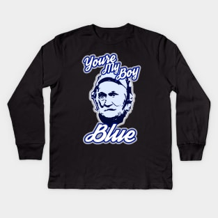 youre my boy blue Kids Long Sleeve T-Shirt